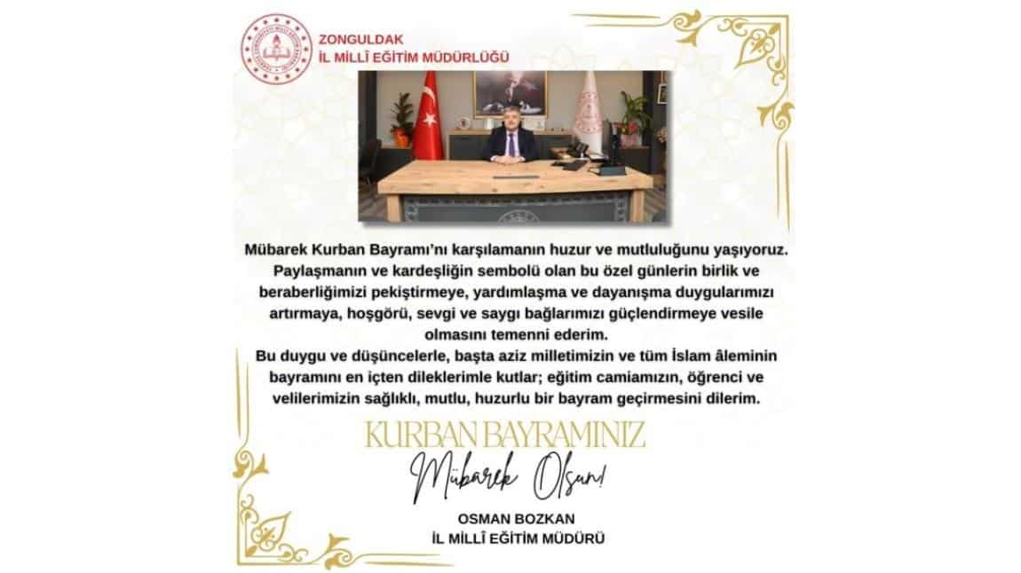İl Millî Eğitim Müdürümüz Sayın Osman Bozkan'ın Kurban Bayramı Mesajı